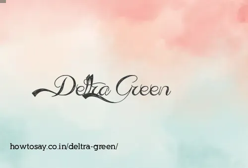 Deltra Green