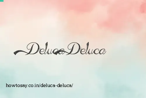 Deluca Deluca