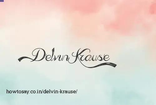 Delvin Krause