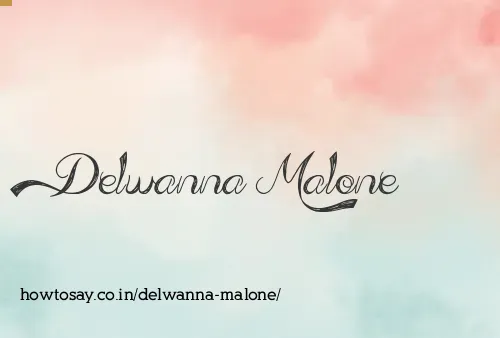 Delwanna Malone
