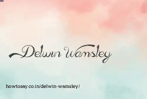 Delwin Wamsley