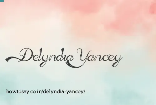Delyndia Yancey