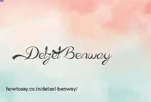 Delzel Benway
