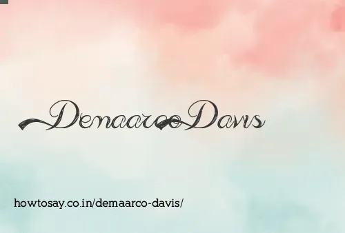 Demaarco Davis