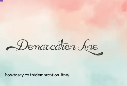 Demarcation Line