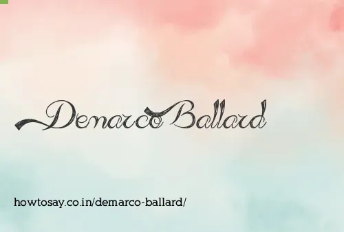 Demarco Ballard