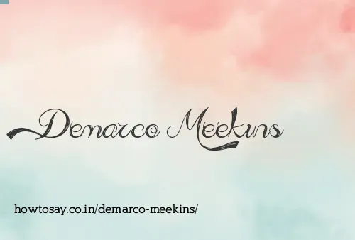Demarco Meekins