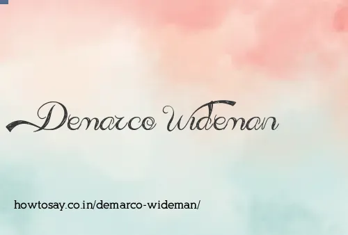 Demarco Wideman