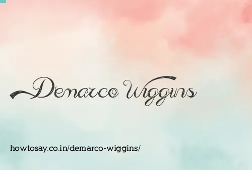 Demarco Wiggins