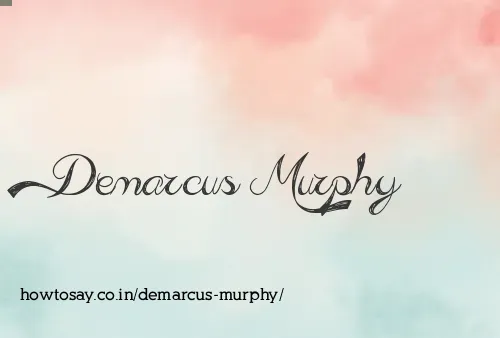 Demarcus Murphy