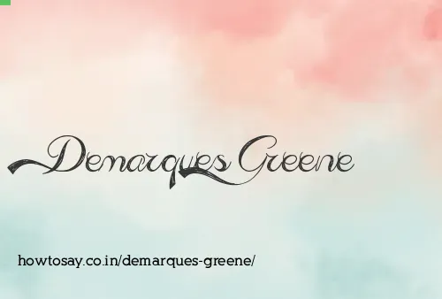 Demarques Greene