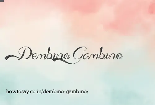 Dembino Gambino
