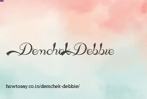 Demchek Debbie