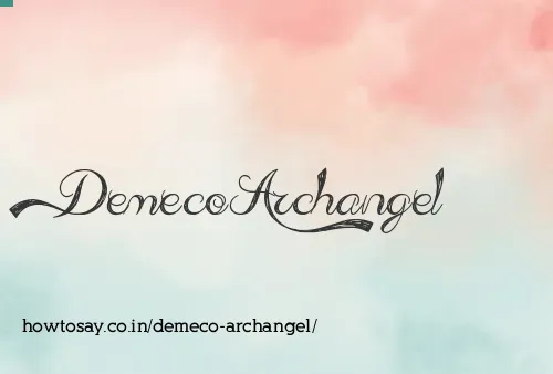 Demeco Archangel