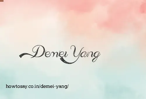 Demei Yang
