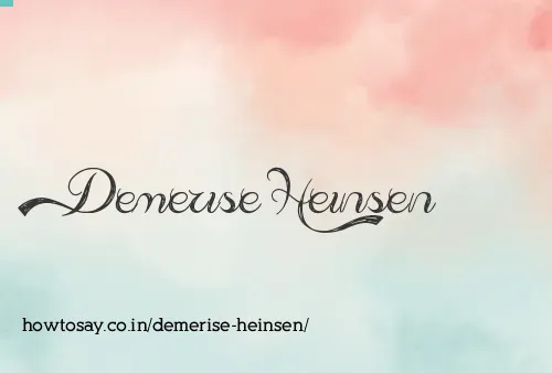 Demerise Heinsen