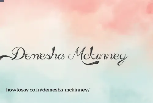 Demesha Mckinney