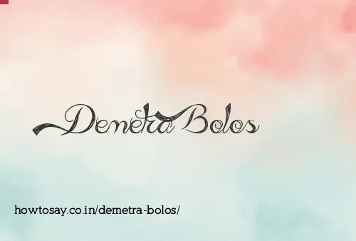 Demetra Bolos