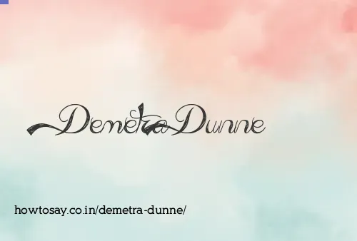 Demetra Dunne