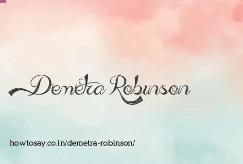 Demetra Robinson