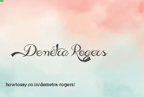 Demetra Rogers