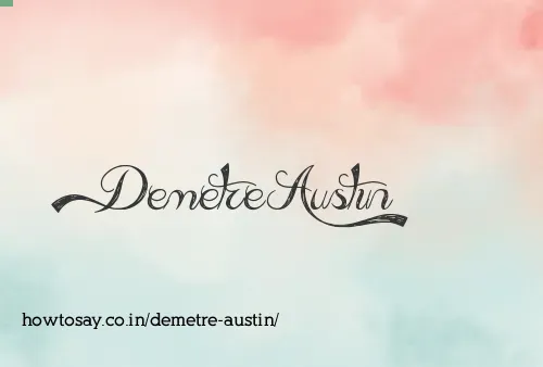 Demetre Austin