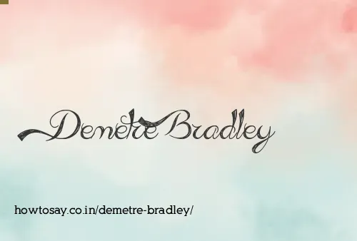 Demetre Bradley