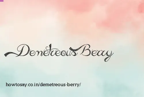 Demetreous Berry