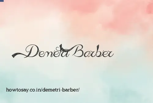 Demetri Barber