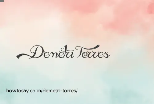Demetri Torres