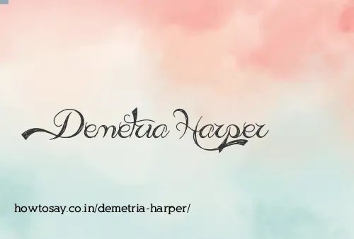 Demetria Harper