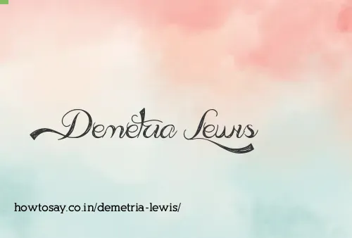 Demetria Lewis