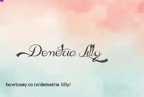 Demetria Lilly