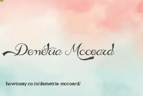 Demetria Mccoard
