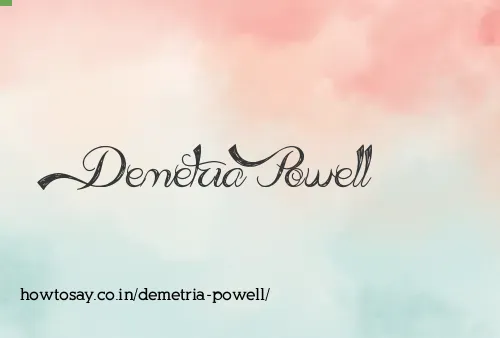 Demetria Powell