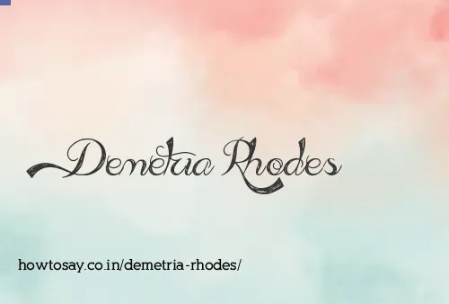 Demetria Rhodes
