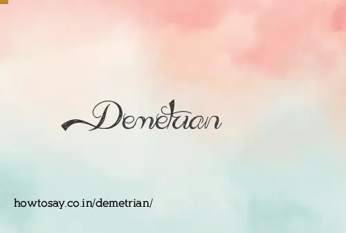 Demetrian