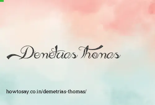 Demetrias Thomas
