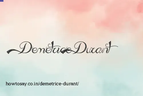 Demetrice Durant