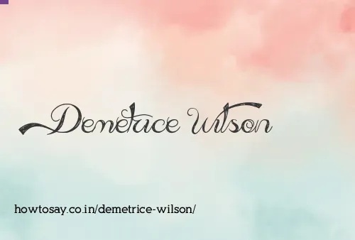 Demetrice Wilson