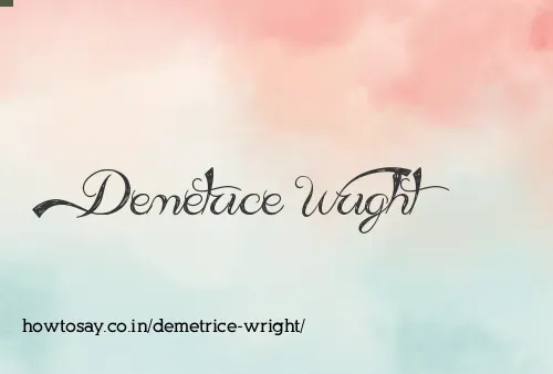 Demetrice Wright