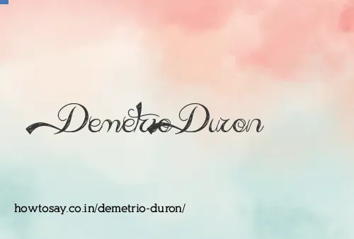 Demetrio Duron