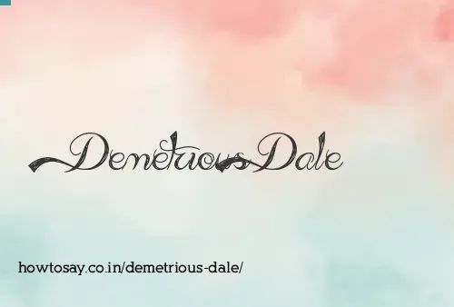 Demetrious Dale