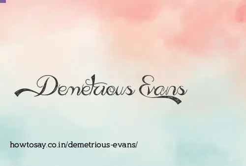 Demetrious Evans