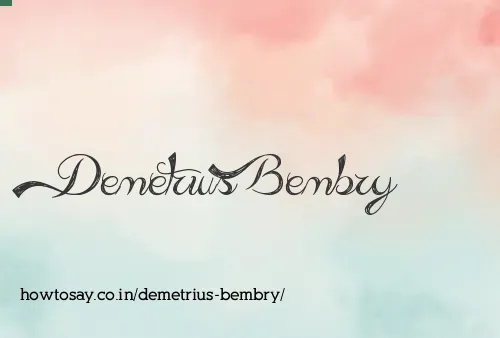 Demetrius Bembry