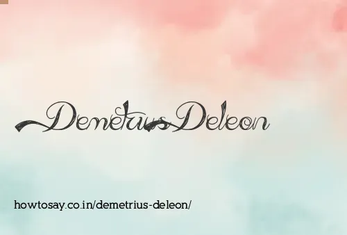 Demetrius Deleon