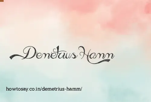 Demetrius Hamm