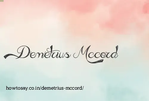 Demetrius Mccord
