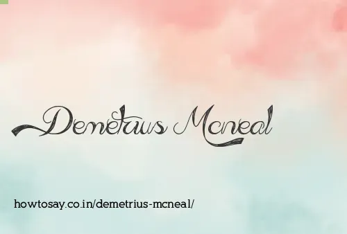 Demetrius Mcneal