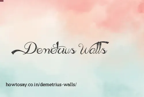 Demetrius Walls
